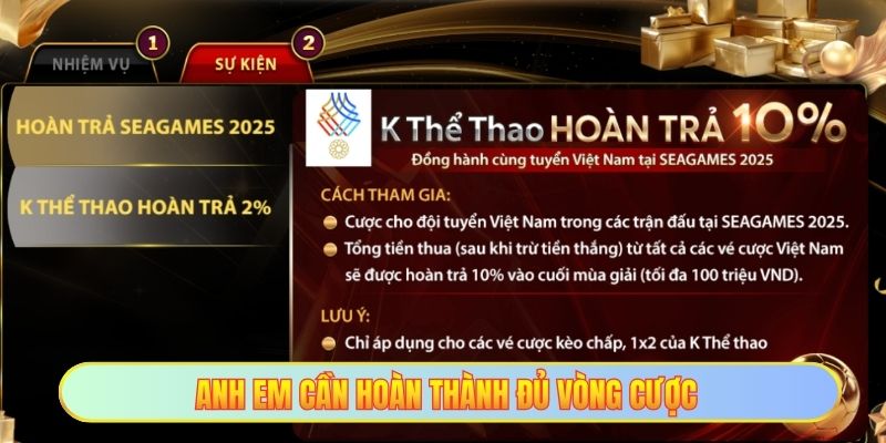 Anh em cần hoàn thành đủ vòng cược