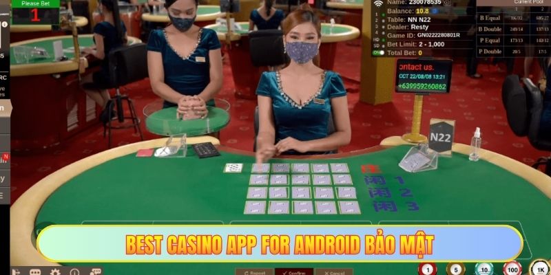 Best casino app for android bảo mật