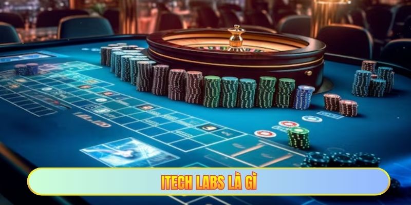 Itech Labs là gì