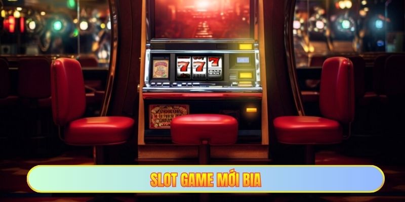 Slot game mới