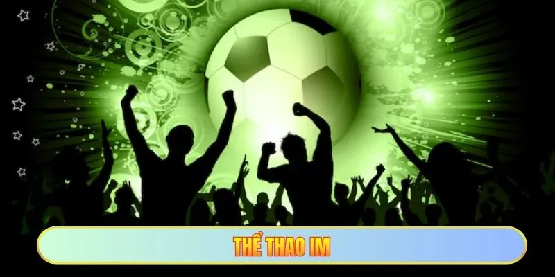 Thể thao IM